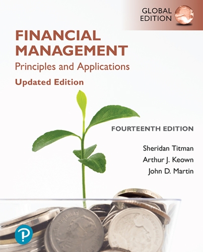 Бумажная книга «Financial Management: Principles and Applications, Updated Edition, Global Edition», авторов Артур Дж. Кин, Джон Д. Мартин, Шеридан Титман - фото №1