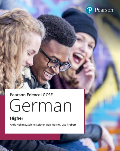 Бумажная книга «Edexcel GCSE German Higher Student Book», авторов Энди Холланд, Бен Мерритт, Лиза Проберт, Сабина Лейтнер - фото №1