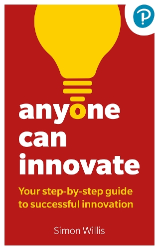 Бумажная книга «Anyone Can Innovate», автор Саймон Уиллис - фото №1