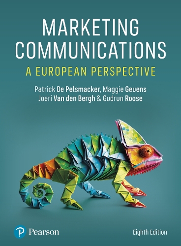 Бумажная книга «Marketing Communications: A European Perspective», авторов Джоэри ван ден Берг, Мэгги Геуэнс, Патрик де Пельсмакер - фото №1