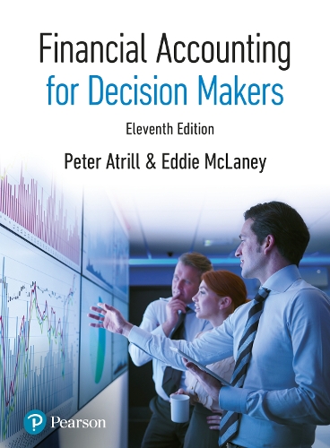 Паперова книга «Financial Accounting for Decision Makers», авторів Едді МакЛейні, Пітер Атрілл - фото №1