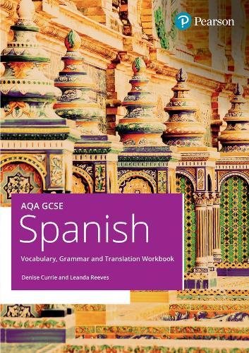 Паперова книга «AQA GCSE Spanish Vocabulary, Grammar and Translation Workbook», автор Деніз Каррі - фото №1