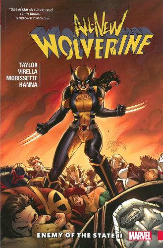 Бумажная книга «All-new Wolverine Vol. 3: Enemy Of The State Ii», автор Том Тэйлор - фото №1