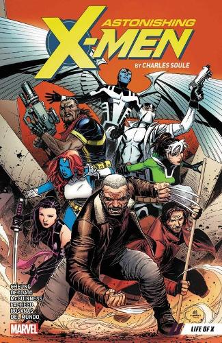 Бумажная книга «Astonishing X-men By Charles Soule Vol. 1: Life Of X», автор Чарльз Соул - фото №1