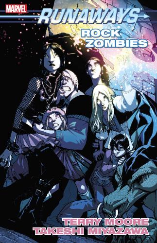 Паперова книга «Runaways Vol. 10: Rock Zombies», авторів Кріс Йост, Джеймс Асмус, Террі Мур - фото №1