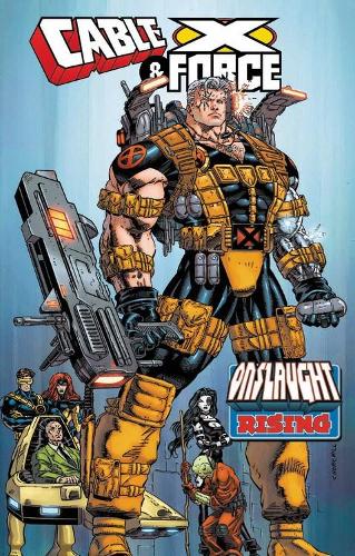 Паперова книга «Cable & X-force: Onslaught Rising», автор Джеф Лоеб - фото №1