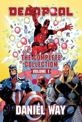 Паперова книга «Deadpool By Daniel Way Omnibus Vol. 1», автор Деніел Вей - фото №1