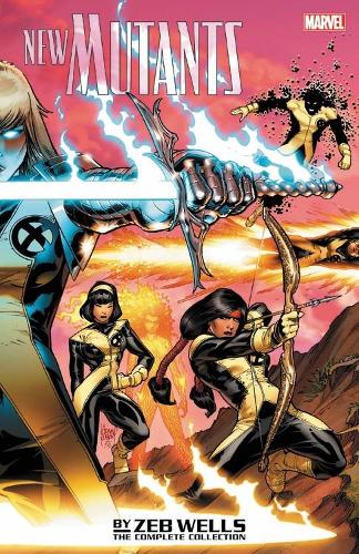 Паперова книга «New Mutants By Zeb Wells: The Complete Collection», автор Зеб Уеллс - фото №1