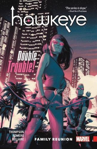 Паперова книга «Hawkeye: Kate Bishop Vol. 3 - Family Reunion», автор Келлі Томпсон - фото №1