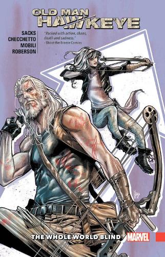Бумажная книга «Old Man Hawkeye Vol. 2: The Whole World Blind», автор Итан Сакс - фото №1
