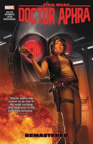 Бумажная книга «Star Wars: Doctor Aphra Vol. 3 - Remastered», автор Саймон Спарриер - фото №1