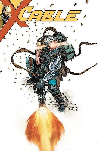 Паперова книга «Cable Vol. 3: Past Fears», авторів Лонні Надлер, Зак Томпсон - фото №1