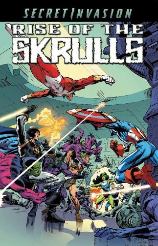 Бумажная книга «Secret Invasion: Rise Of The Skrulls», авторов Роджер Штерн, Рой Томас, Стэн Ли - фото №1