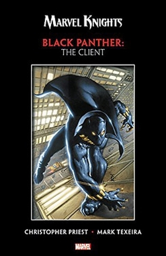 Бумажная книга «Marvel Knights Black Panther By Priest & Texeira: The Client», автор Кристофер Прист - фото №1