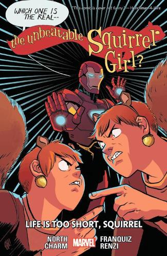 Бумажная книга «The Unbeatable Squirrel Girl Vol. 10: Life Is Too Short» - фото №1