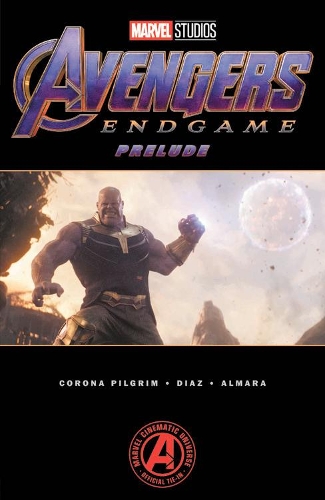 Бумажная книга «Marvel's Avengers: Endgame Prelude», автор Marvel Comics - фото №1
