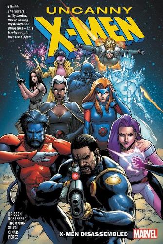 Бумажная книга «Uncanny X-men Vol. 1: X-men Disassembled», авторов Эд Биссон, Келли Томпсон, Мэттью Розенберг - фото №1