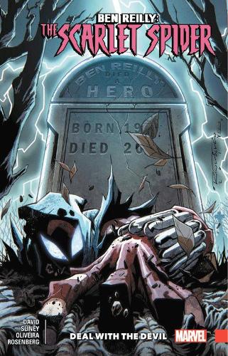 Паперова книга «Ben Reilly: Scarlet Spider Vol. 5 - Deal With The Devil», автор Пітер Девід - фото №1