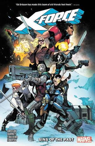 Паперова книга «X-force Vol. 1: Sins Of The Past», автор Ед Бріссон - фото №1