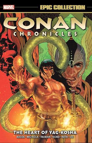 Паперова книга «Conan Chronicles Epic Collection: The Heart Of Yag-kosha», автор Курт Б'юсік - фото №1