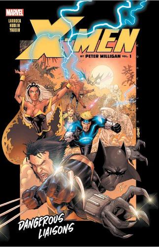 Бумажная книга «X-men By Peter Milligan Vol. 1: Dangerous Liaisons», авторов Питер Миллиган, Реджинальд Хадлин - фото №1