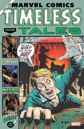 Бумажная книга «Marvel Comics: Timeless Tales», авторов Клэй МакЛеод Чепмен, Каллен Банн, Говард Чайкин - фото №1