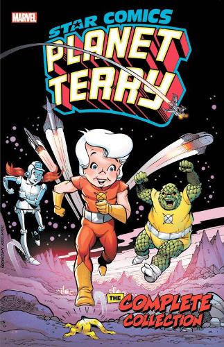 Паперова книга «Star Comics: Planet Terry - The Complete Collection», авторів Девід Манак, Ленні Герман, Стен Кей - фото №1