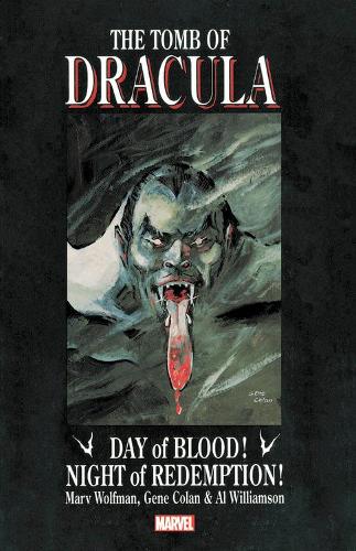 Бумажная книга «Tomb Of Dracula: Day Of Blood, Night Of Redemption», автор Марв Вульфман - фото №1