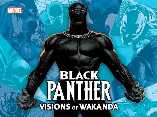 Бумажная книга «Black Panther: Visions Of Wakanda», автор Джесс Харрольд - фото №1