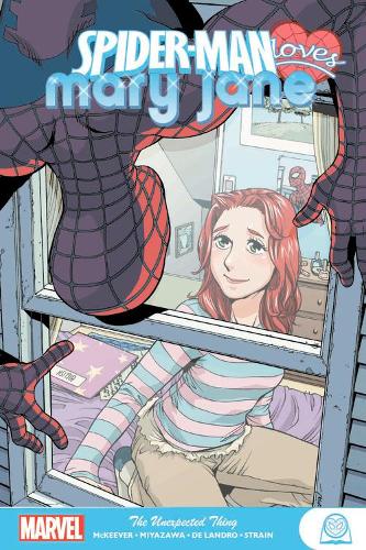 Паперова книга «Spider-man Loves Mary Jane: The Unexpected Thing», автор Шон Макківер - фото №1