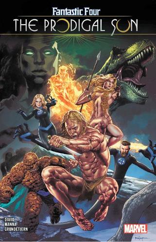 Паперова книга «Fantastic Four: Prodigal Sun», автор Пітер Девід - фото №1