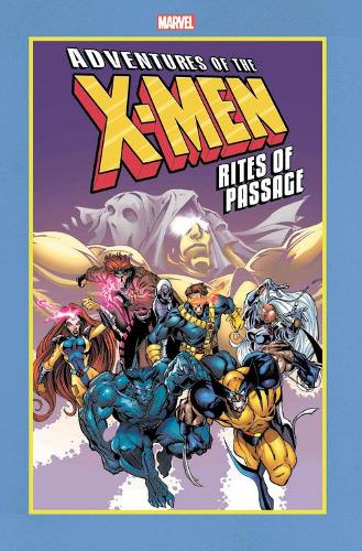 Паперова книга «Adventures Of The X-men: Rites Of Passage», автор Marvel Comics - фото №1