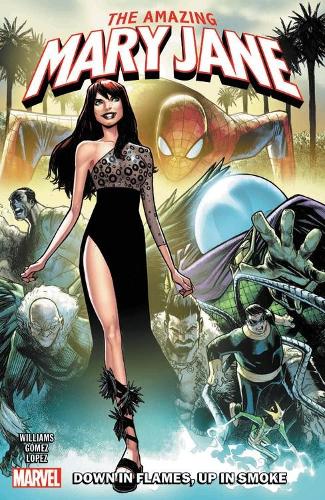Бумажная книга «The Amazing Mary Jane: Down In Flames, Up In Smoke», автор Лия Уильямс - фото №1