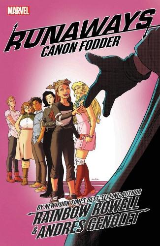 Паперова книга «Runaways By Rainbow Rowell Vol. 5: Cannon Fodder» - фото №1