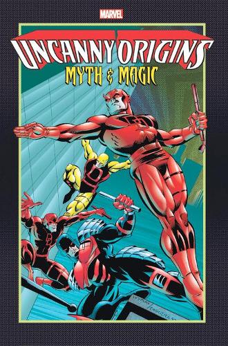 Бумажная книга «Uncanny Origins: Myths And Magic», авторов Билл Роземанн, Джим Александр, Лайза Хокинс - фото №1