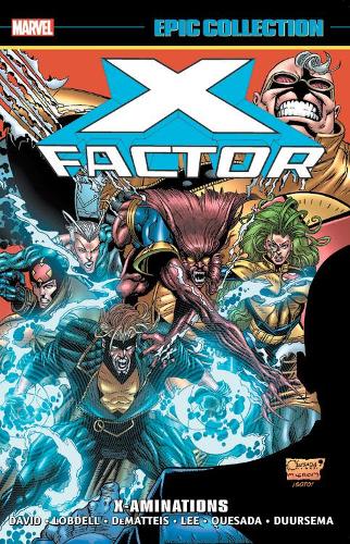 [object Object] «X-factor Epic Collection: X-aminations», авторов Джо Кесада, Питер Дэвид, Скотт Лобделл - фото №1