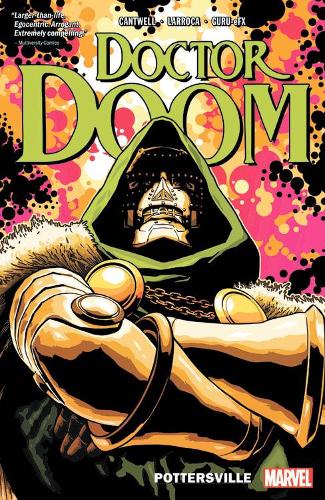 Бумажная книга «Doctor Doom Vol. 1: Pottersville», авторов Кристофер Кантвелл, Сальвадор Ларрока - фото №1