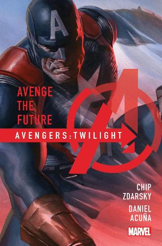 Паперова книга «Avengers: Twilight», автор Чип Здарски - фото №1