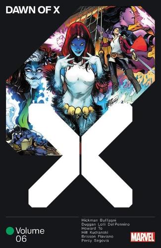 Паперова книга «Dawn Of X Vol. 6», авторів Бенджамін Персі, Джеррі Дагган, Джонатан Хикман - фото №1