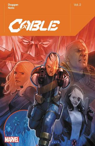 Бумажная книга «Cable By Gerry Duggan Vol. 2», автор Джерри Дагган - фото №1