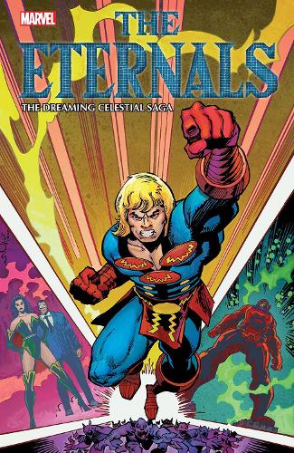 Бумажная книга «Eternals: The Dreaming Celestial Saga», авторов Марк Грюнвальд, Питер Б. Гиллис, Уолт Саймонсон - фото №1