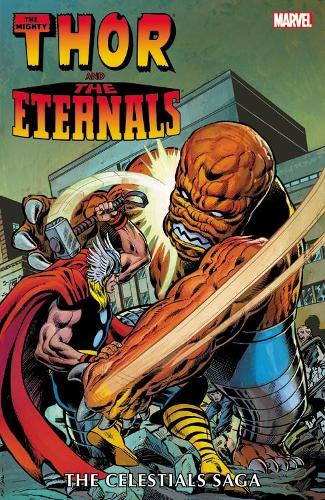 Паперова книга «Thor And The Eternals: The Celestials Saga», авторів Марк Грюнвальд, Рой Томас - фото №1
