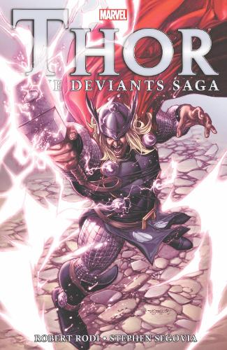 Бумажная книга «Thor: The Deviants Saga», автор Роб Роди - фото №1