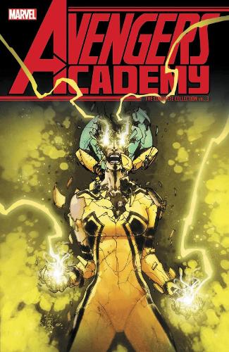 Бумажная книга «Avengers Academy: The Complete Collection Vol. 3», автор Кристос Гейдж - фото №1