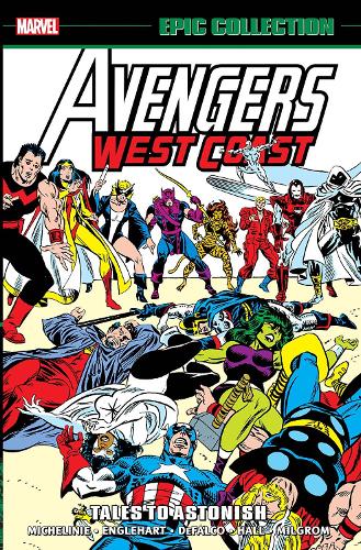 Бумажная книга «Avengers West Coast Epic Collection: Tales To Astonish», авторов Эл Милгром, Дэвид Микелини, Стив Энглхарт - фото №1