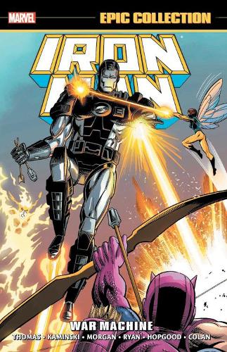 Бумажная книга «Iron Man Epic Collection: War Machine», авторов Дэнни Фингерот, Лен Камински, Рой Томас - фото №1