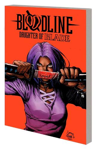 Паперова книга «Bloodline: Daughter Of Blade», автор Денні Лор - фото №1