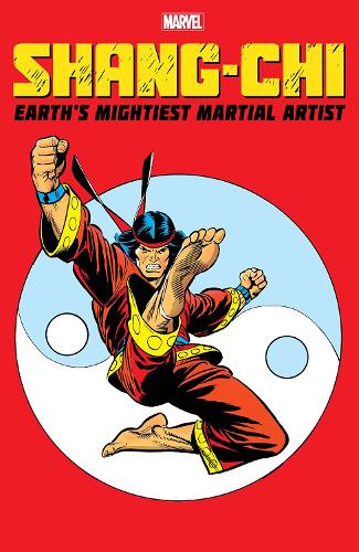 Бумажная книга «Shang-chi: Earth's Mightiest Martial Artist», авторов Бен Рааб, Дэн Слотт, Скотт Лобделл - фото №1
