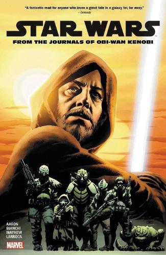 Паперова книга «Star Wars: From The Journals Of Obi-wan Kenobi», авторів Даш Аарон, Джейсон Аарон - фото №1