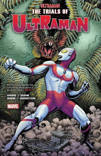 Бумажная книга «Ultraman Vol. 2: The Trials Of Ultraman», авторов Кайл Хиггинс, Мат Грум - фото №1